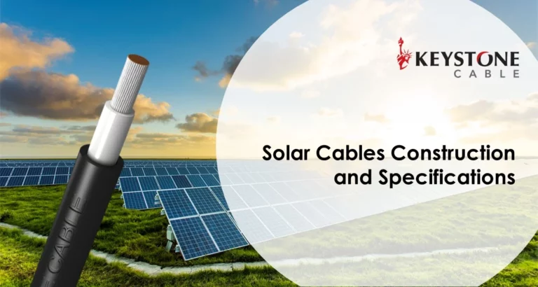 Solar Cables Construction and Specifications
