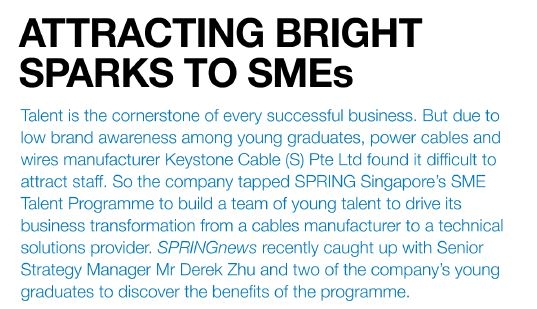 Keystone Cable Leverages on SPRING Singapore’s SME Talent Program